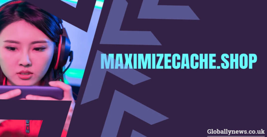 MaximizeCache.shop